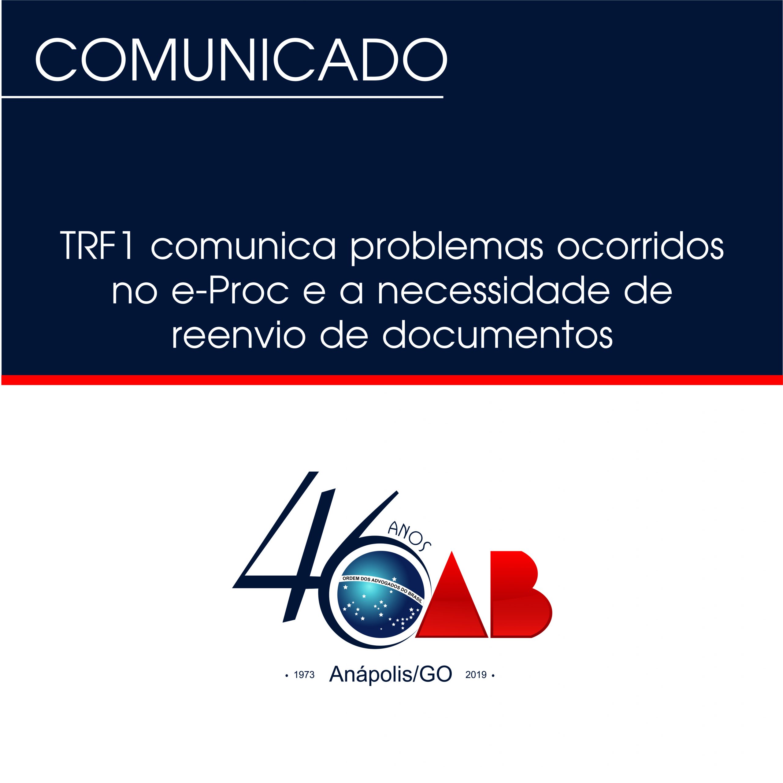 TRF1 comunica problemas ocorridos no e-Proc e a necessidade de reenvio de documentos