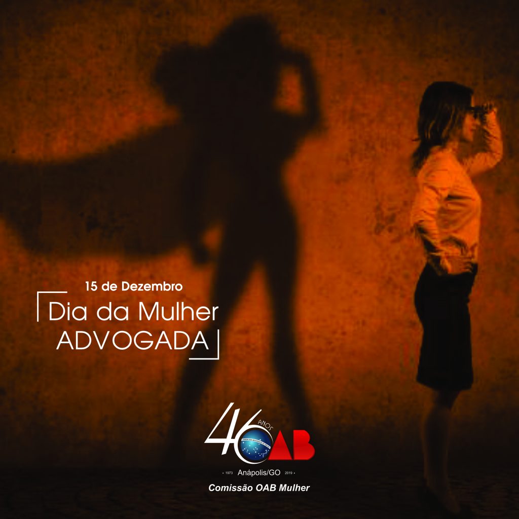 Dia da Mulher Advogada – 15/12/2020