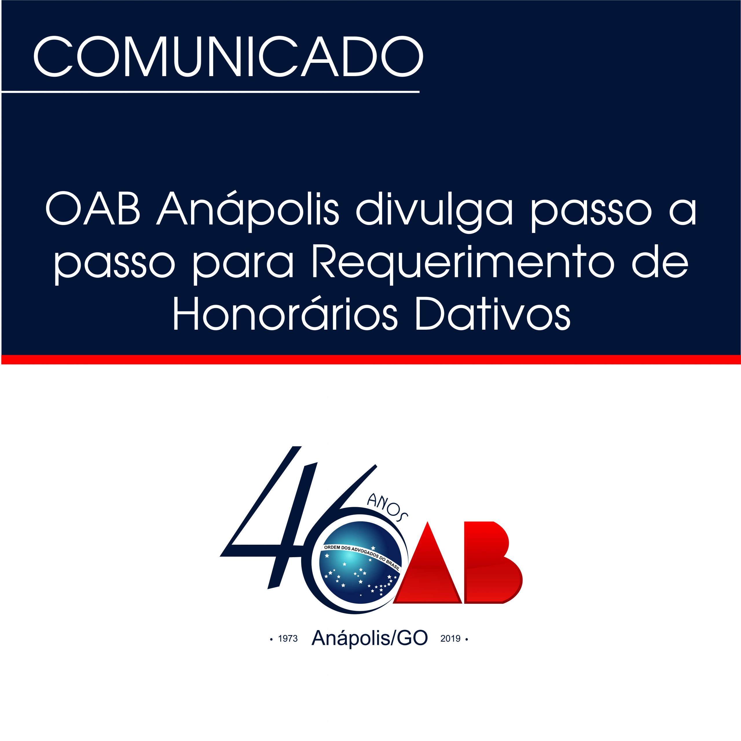 OAB Anápolis divulga passo a passo para Requerimento de Honorários Dativos
