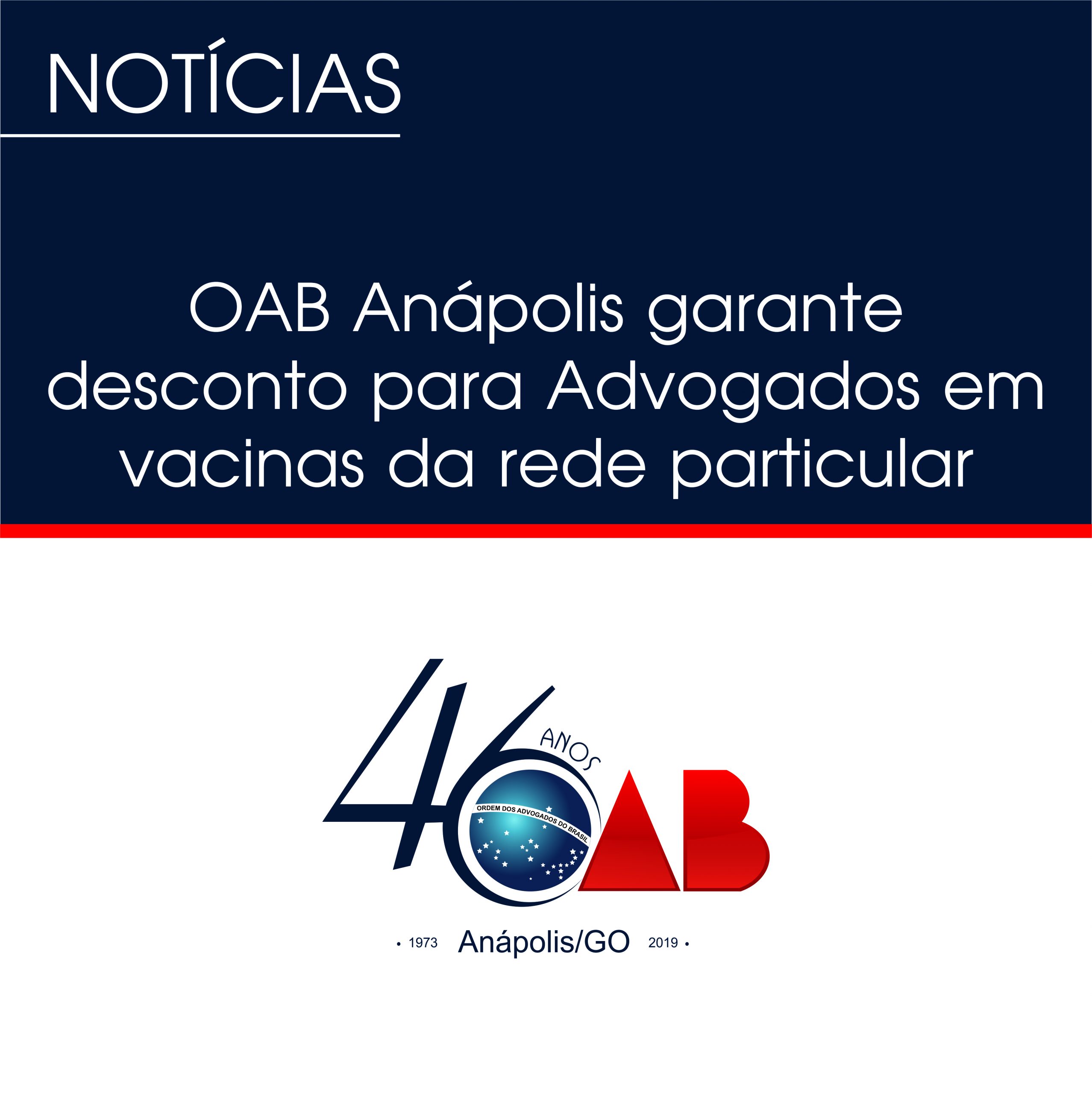OAB Anápolis garante desconto para Advogados em vacinas da rede particular