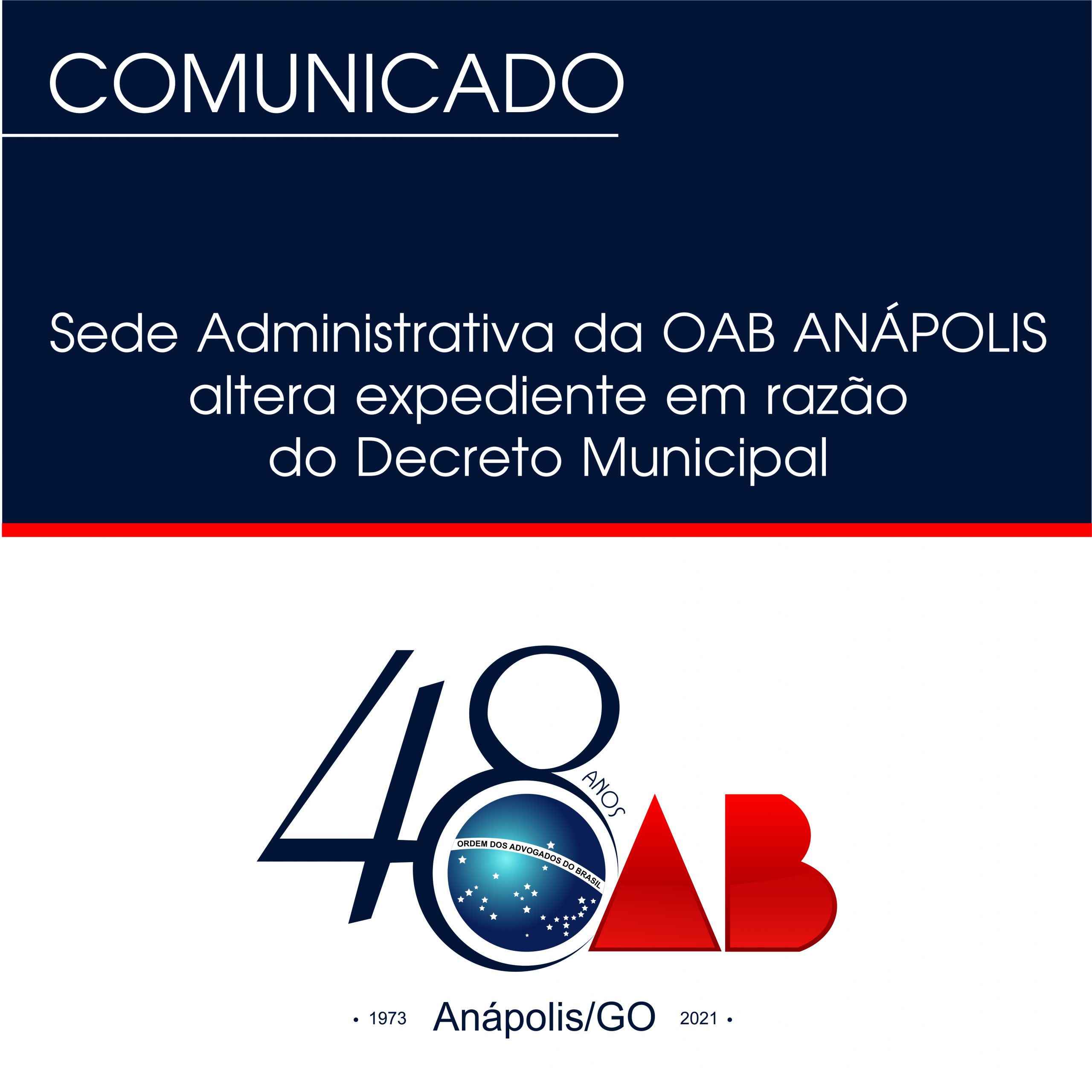 Sede Administrativa da OAB ANÁPOLIS altera expediente em razão  do Decreto Municipal