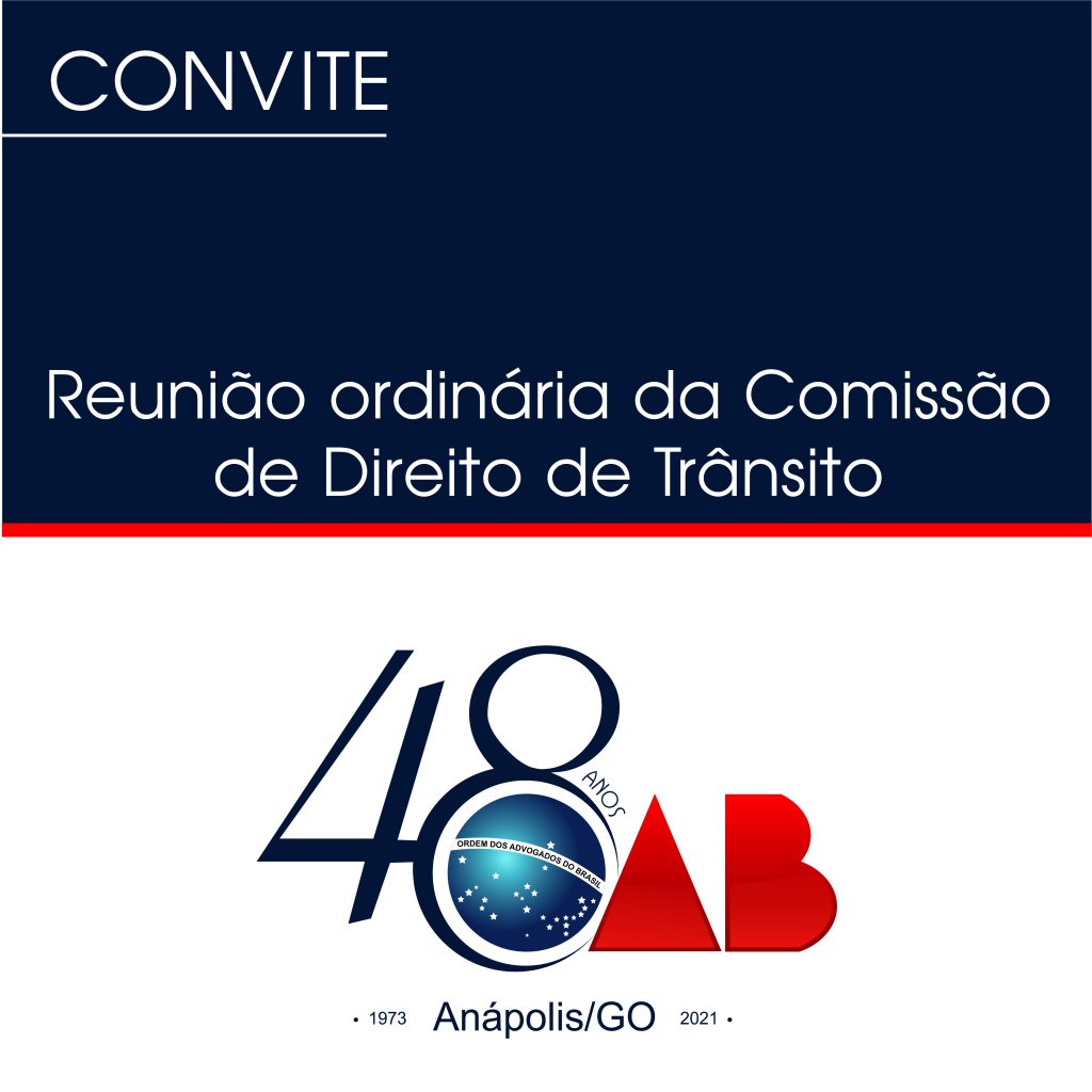 Convite – Reunião ordinária da Comissão de Direito de Trânsito