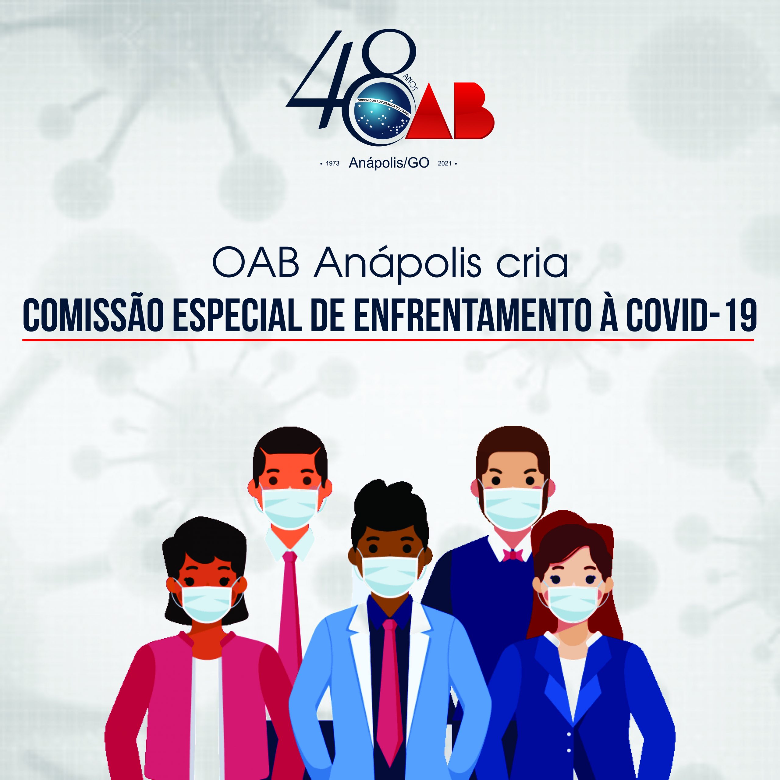 OAB Anápolis cria a Comissão Especial de Enfrentamento à Covid-19