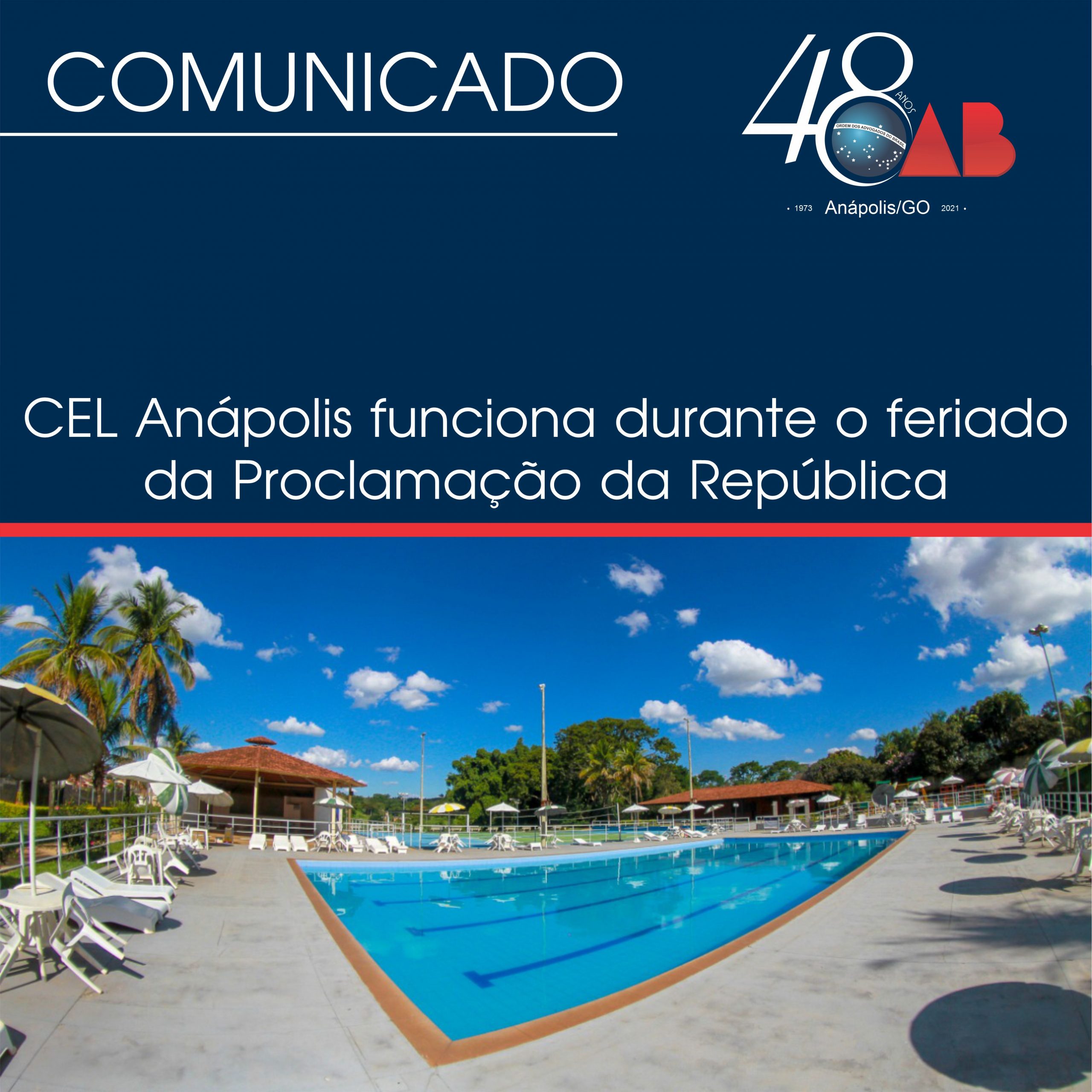 CEL Anápolis funciona durante o feriado da Proclamação da República