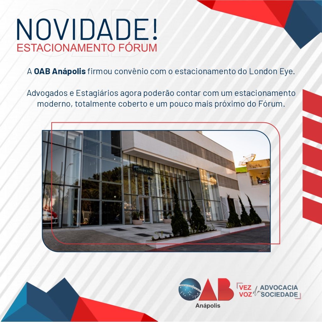 Novidade! Novo estacionamento para Advogados e Estagiários próximo ao fórum de Anápolis
