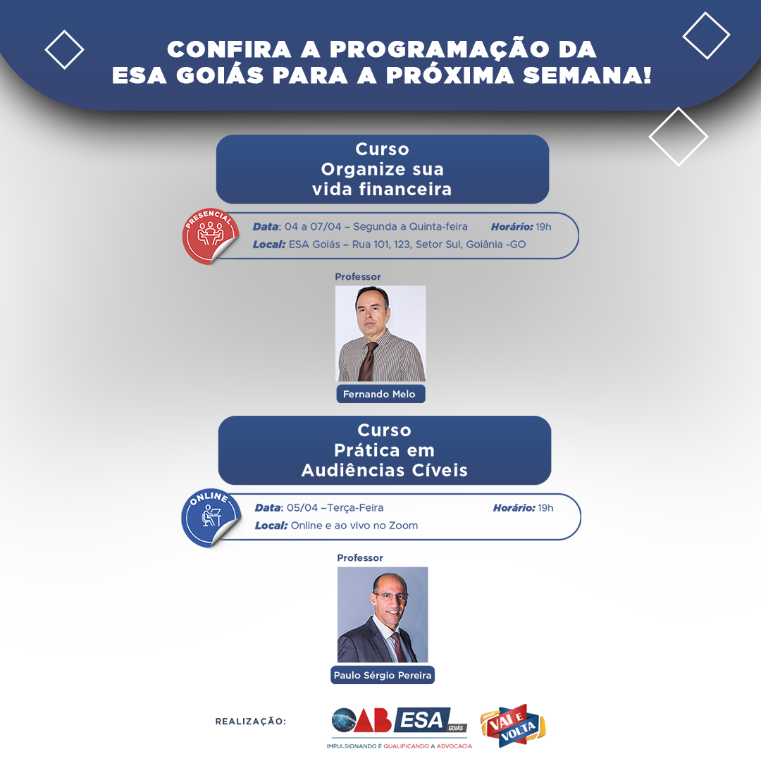 Confira a programação da ESA Goiás para a próxima semana! (04 a  08/04)