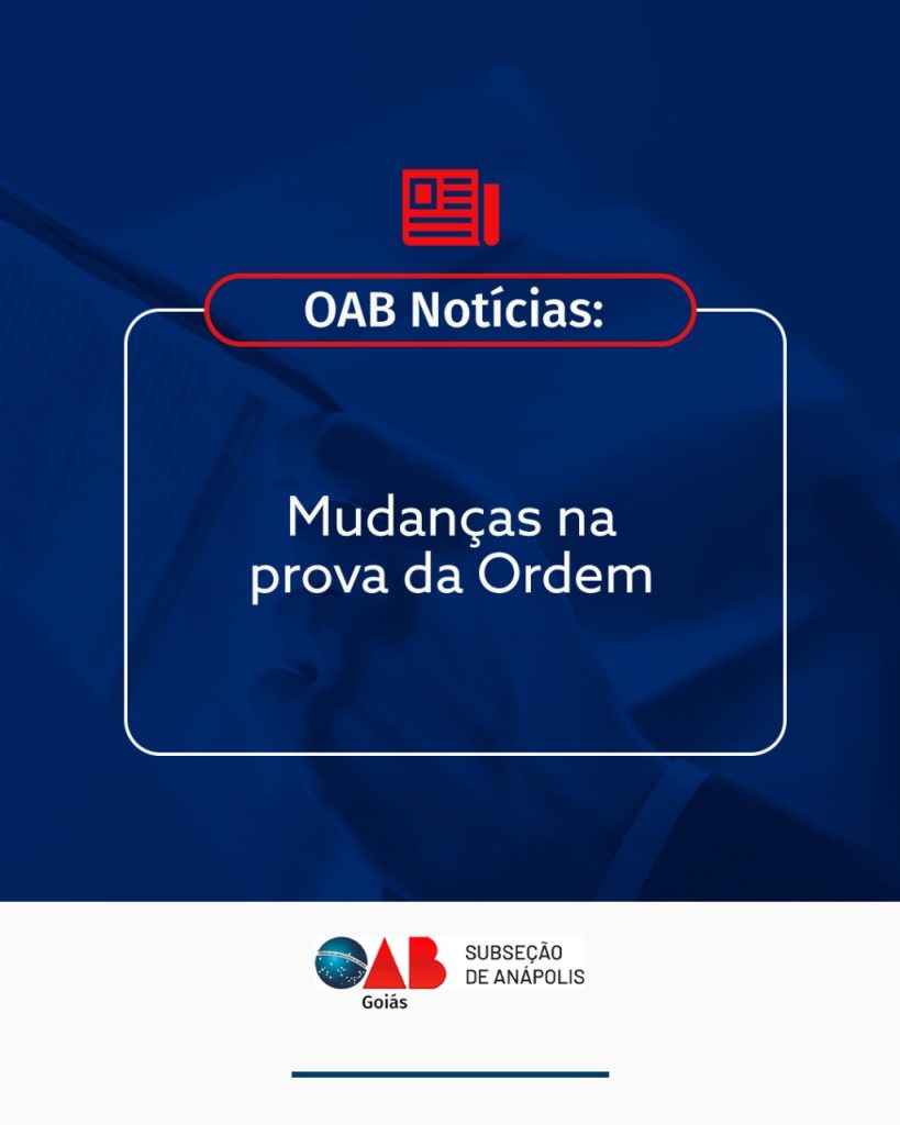 Mudanças na prova da Ordem