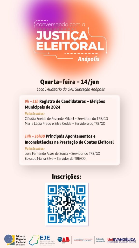 Anápolis sedia a 9ª edição do evento “Conversando com a Justiça Eleitoral”