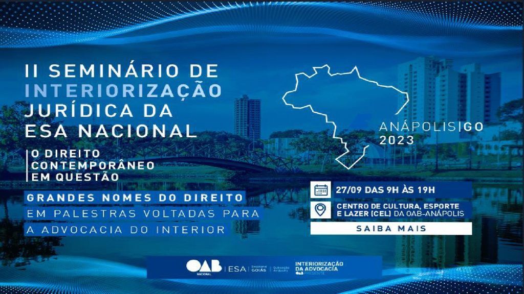 II Seminário de Interiorização Jurídica da ESA Nacional