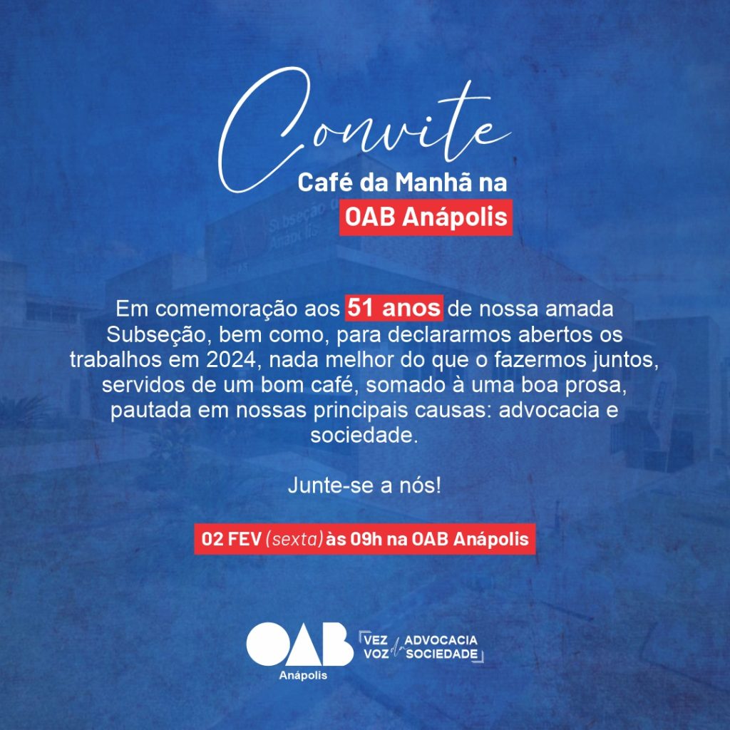 Convite – Comemoração aos 51 anos da Subseção de Anápolis