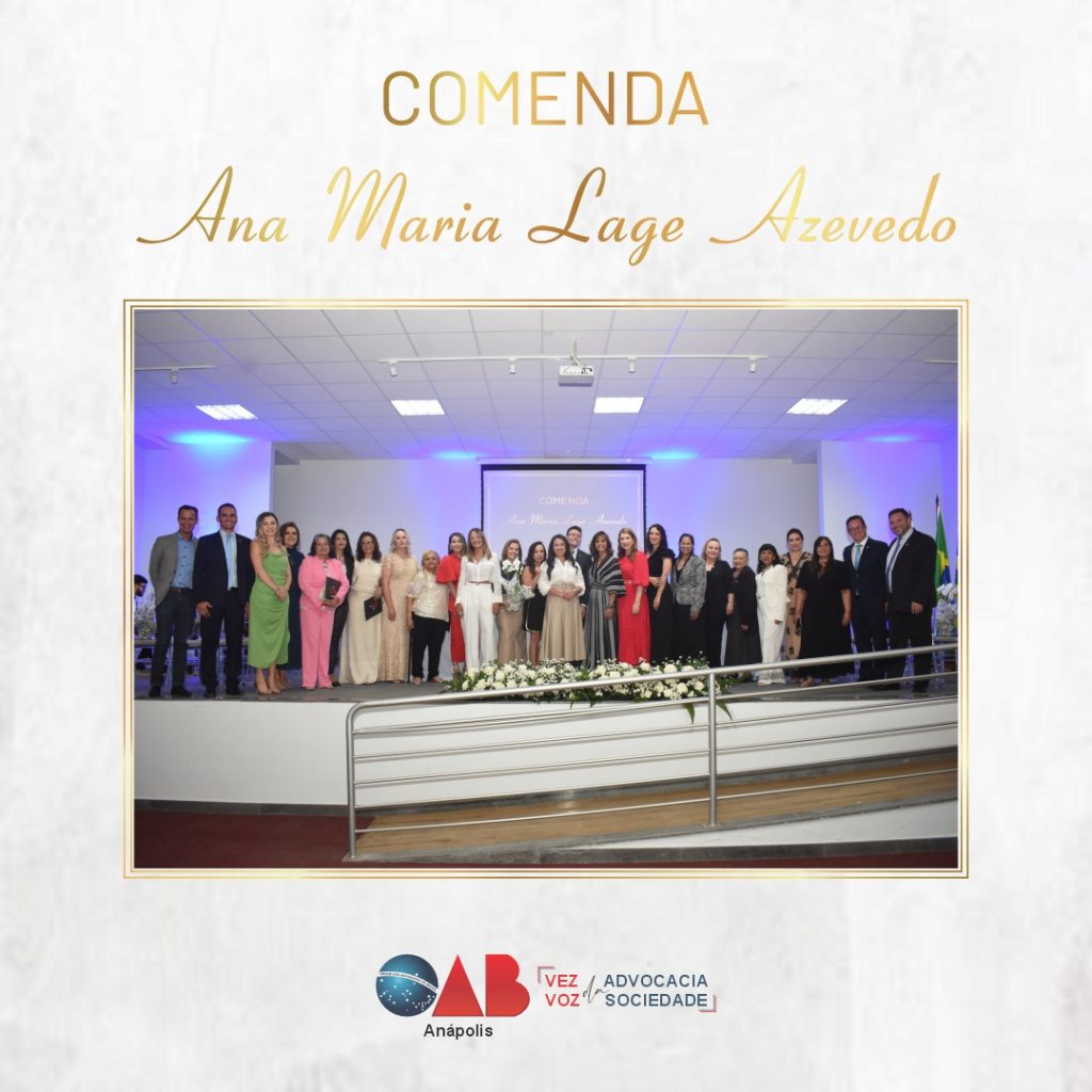 Entrega da Comenda Ana Maria Lage Azevedo