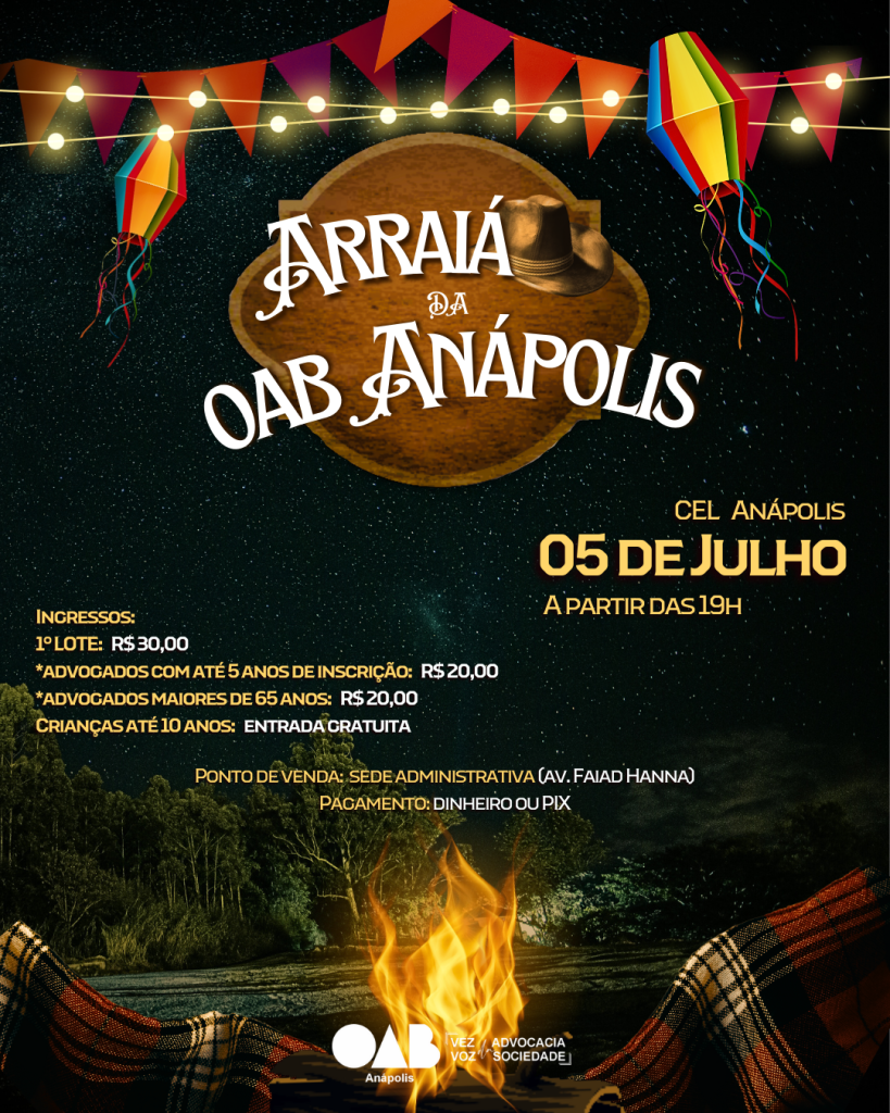 🌽🤠 Arraiá da OAB Anápolis 🤠🌽