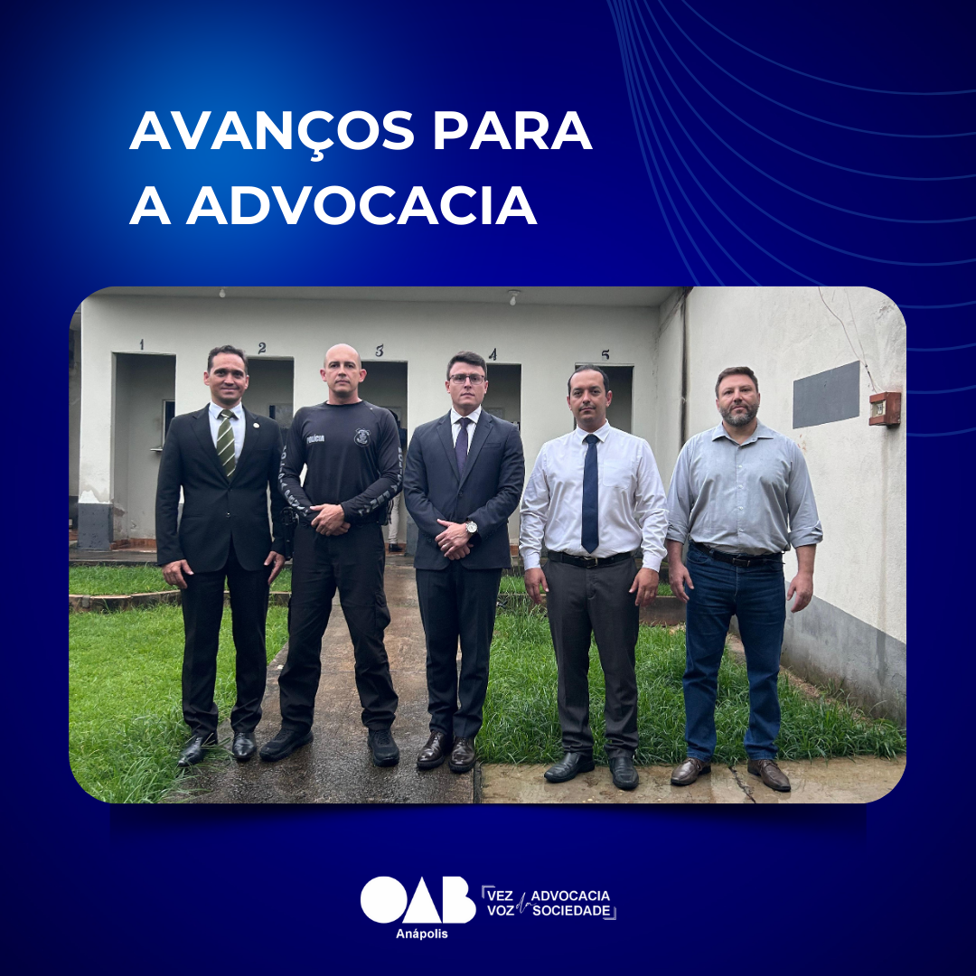 Avanços para a Advocacia: Parceria entre OAB Anápolis e Unidade Prisional Melhora Atendimento