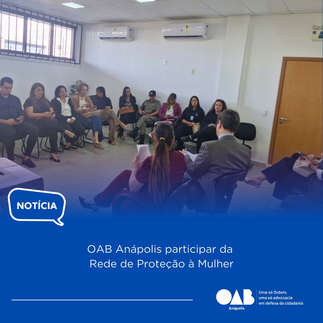 OAB Anápolis presente na defesa dos direitos das mulheres!