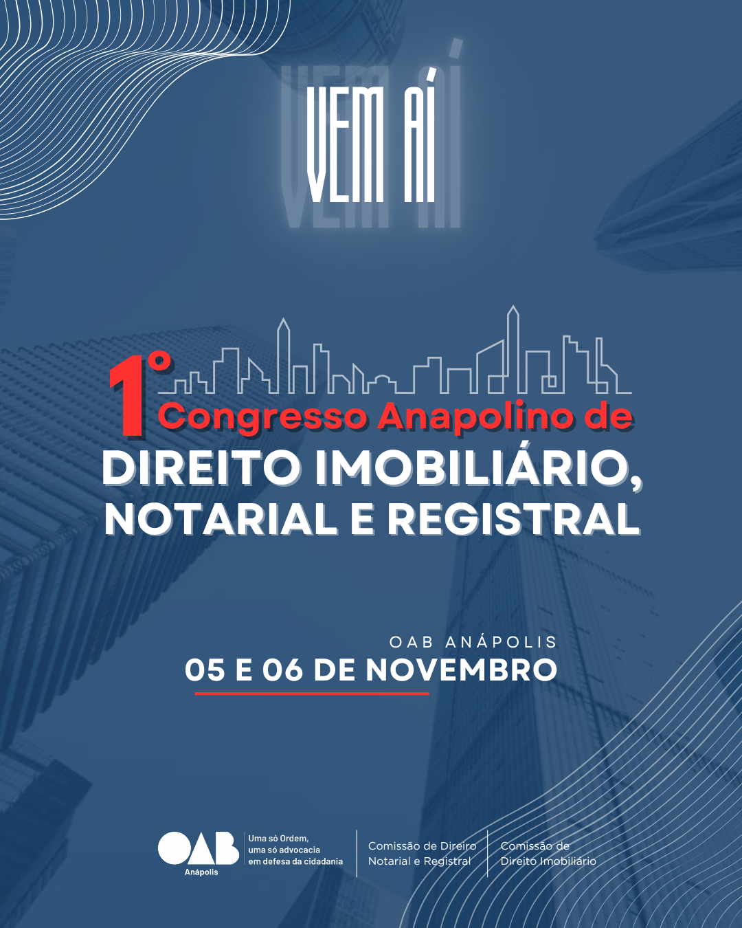 1º Congresso Anapolino de Direito Imobiliário, Notarial e Registral