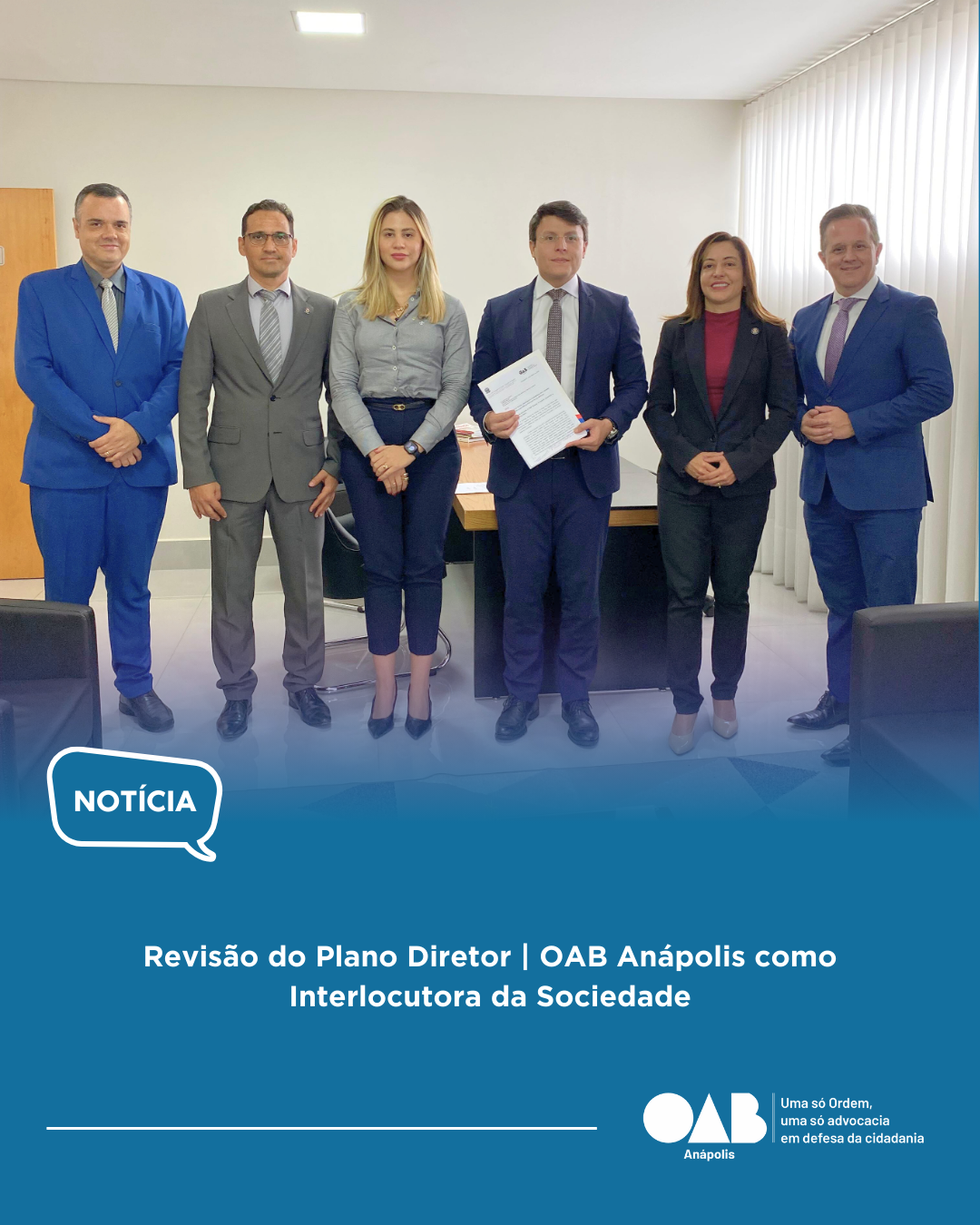 Revisão do Plano Diretor | OAB Anápolis como Interlocutora da Sociedade