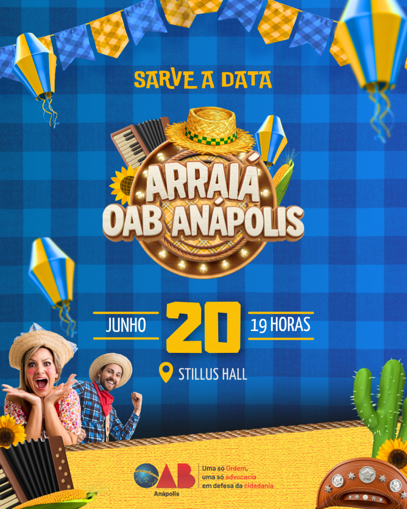 🌽🎉 Vem aí o Arraiá da OAB Anápolis! 🎉🌽