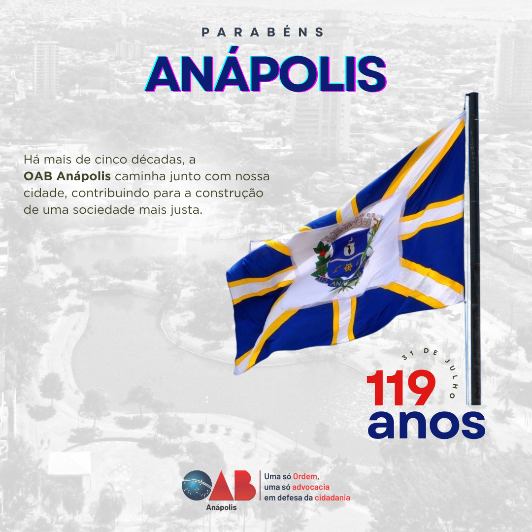 119 anos de Anápolis!